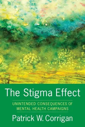 Corrigan |  The Stigma Effect | eBook | Sack Fachmedien