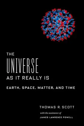 Scott |  The Universe as It Really Is | eBook | Sack Fachmedien