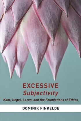 Finkelde |  Excessive Subjectivity | eBook | Sack Fachmedien