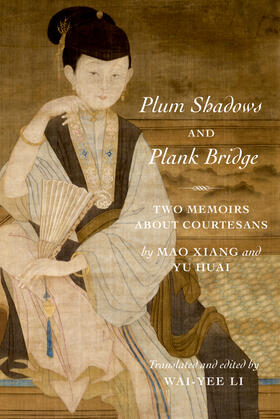 Mao / Yu |  Plum Shadows and Plank Bridge | eBook | Sack Fachmedien