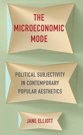 Elliott |  The Microeconomic Mode | eBook | Sack Fachmedien