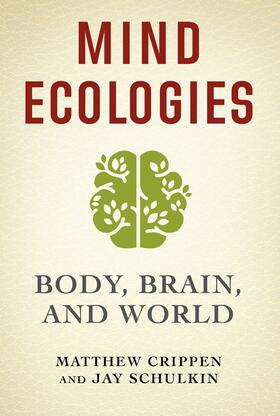 Crippen / Schulkin |  Mind Ecologies | eBook | Sack Fachmedien