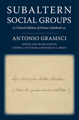 Gramsci / Buttigieg / Green |  Subaltern Social Groups | eBook | Sack Fachmedien