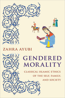 Ayubi |  Gendered Morality | eBook | Sack Fachmedien