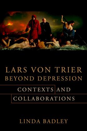 Badley |  Lars von Trier Beyond Depression | eBook | Sack Fachmedien