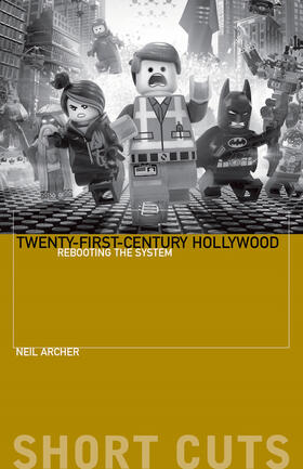 Archer |  Twenty-First-Century Hollywood | eBook | Sack Fachmedien
