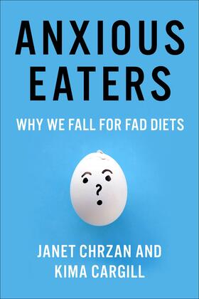 Chrzan / Cargill |  Anxious Eaters | eBook | Sack Fachmedien