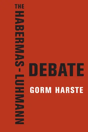 Harste |  The Habermas-Luhmann Debate | eBook | Sack Fachmedien