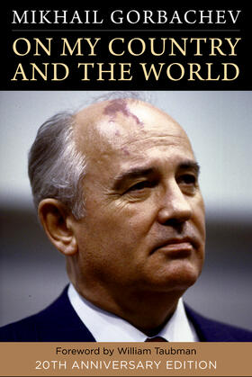Gorbachev |  On My Country and the World | eBook | Sack Fachmedien