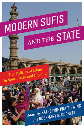 Ewing / Corbett | Modern Sufis and the State | E-Book | sack.de