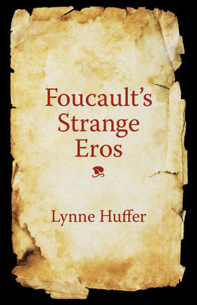 Huffer |  Foucault's Strange Eros | eBook | Sack Fachmedien