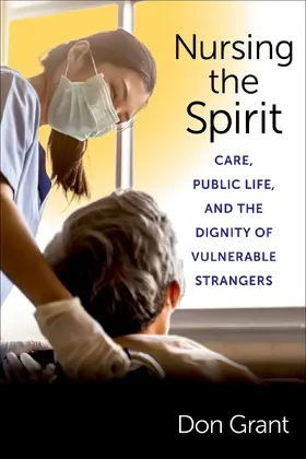 Grant |  Nursing the Spirit | eBook | Sack Fachmedien