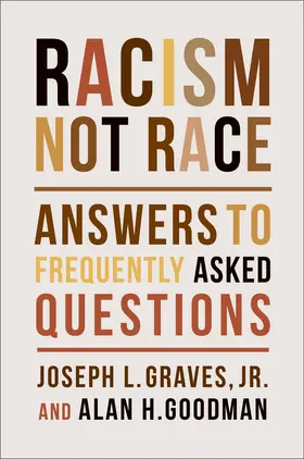 Graves / Goodman |  Racism, Not Race | eBook | Sack Fachmedien