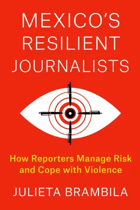 Brambila |  Mexico's Resilient Journalists | eBook | Sack Fachmedien