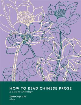 Cai |  How to Read Chinese Prose | eBook | Sack Fachmedien