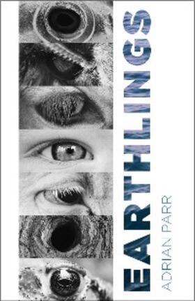 Parr |  Earthlings | eBook | Sack Fachmedien