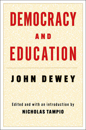 Dewey / Tampio |  Democracy and Education | eBook | Sack Fachmedien
