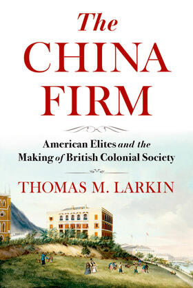 Larkin |  The China Firm | eBook | Sack Fachmedien