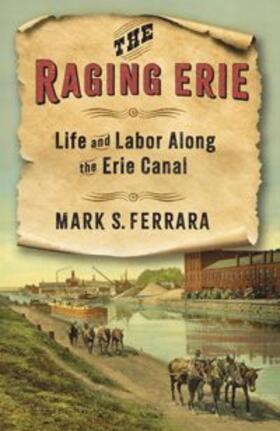 Ferrara |  The Raging Erie | eBook | Sack Fachmedien