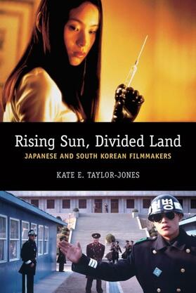 Taylor-Jones |  Rising Sun, Divided Land | eBook | Sack Fachmedien