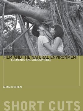 O'Brien |  Film and the Natural Environment | eBook | Sack Fachmedien