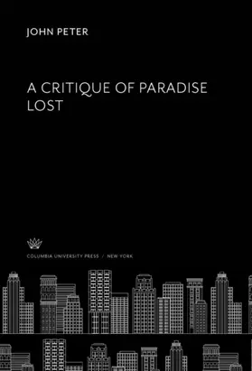 Peter |  A Critique of Paradise Lost | eBook | Sack Fachmedien