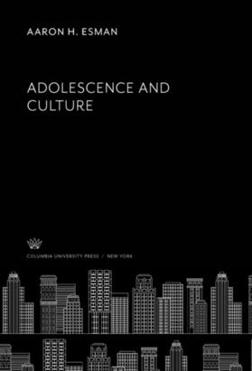 Esman |  Adolescence and Culture | eBook | Sack Fachmedien