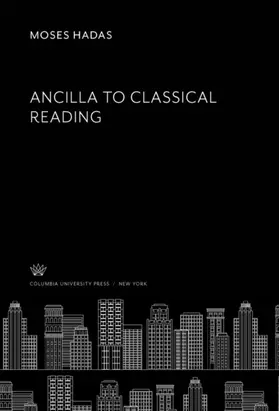 Hadas |  Ancilla to Classical Reading | eBook | Sack Fachmedien