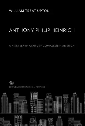 Upton |  Anthony Philip Heinrich | eBook | Sack Fachmedien