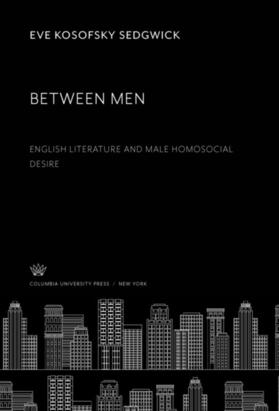 Sedgwick |  Between Men | eBook | Sack Fachmedien