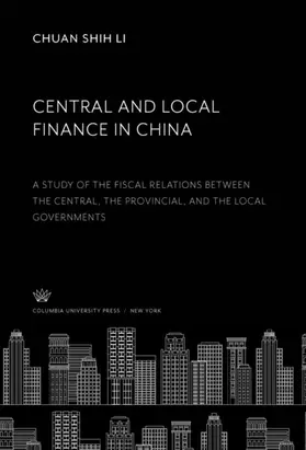 Li |  Central and Local Finance in China | eBook | Sack Fachmedien