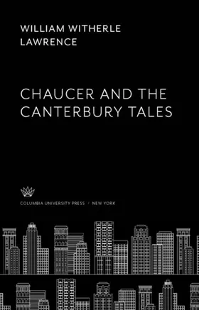 Lawrence |  Chaucer and the Canterbury Tales | eBook | Sack Fachmedien