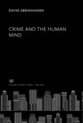 Abrahamsen |  Crime and the Human Mind | eBook | Sack Fachmedien