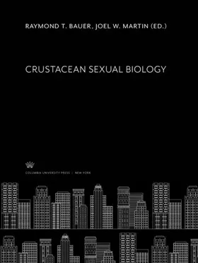 Bauer / Martin |  Crustacean Sexual Biology | eBook | Sack Fachmedien