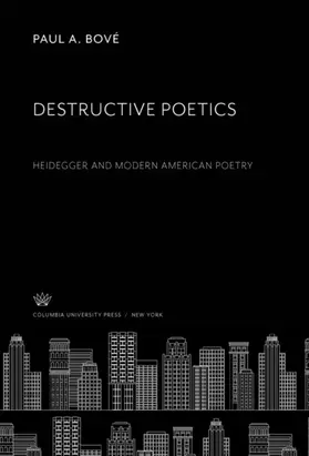 Bové |  Destructive Poetics | eBook | Sack Fachmedien