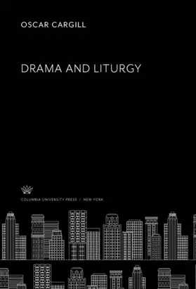 Cargill |  Drama and Liturgy | eBook | Sack Fachmedien