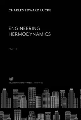 Lucke |  Engineering Hermodynamics | eBook | Sack Fachmedien