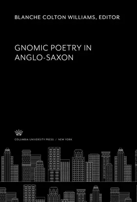 Williams |  Gnomic Poetry in Anglo-Saxon | eBook | Sack Fachmedien