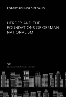 Ergang |  Herder and the Foundations of German Nationalism | eBook | Sack Fachmedien