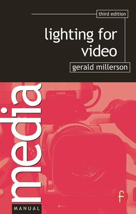 Millerson |  Lighting for Video | Buch |  Sack Fachmedien