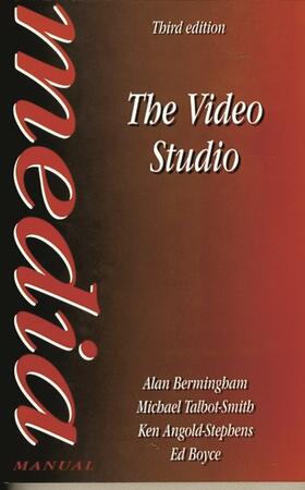 Bermingham / Boyce / Angold-Stephens |  The Video Studio | Buch |  Sack Fachmedien