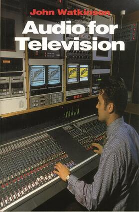 Watkinson |  Audio for Television | Buch |  Sack Fachmedien