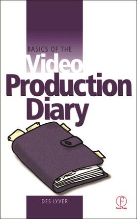 Lyver |  Basics of the Video Production Diary | Buch |  Sack Fachmedien