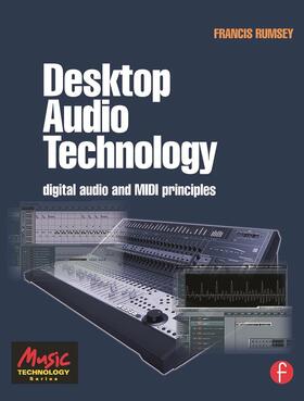 Rumsey |  Desktop Audio Technology | Buch |  Sack Fachmedien