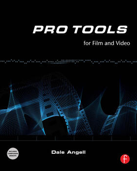 Angell |  Pro Tools for Film and Video | Buch |  Sack Fachmedien