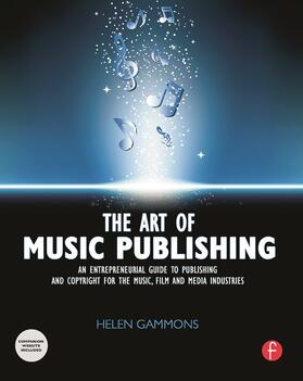 Gammons |  The Art of Music Publishing | Buch |  Sack Fachmedien