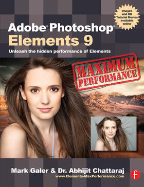 Galer / Chattaraj |  Adobe Photoshop Elements 9: Maximum Performance | Buch |  Sack Fachmedien