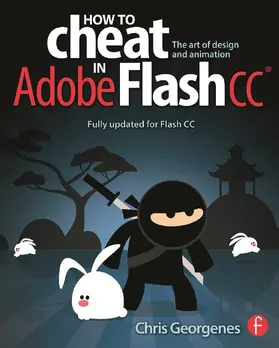 Georgenes |  How to Cheat in Adobe Flash CC | Buch |  Sack Fachmedien