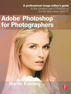 Evening |  Adobe Photoshop CS6 for Photographers | Buch |  Sack Fachmedien