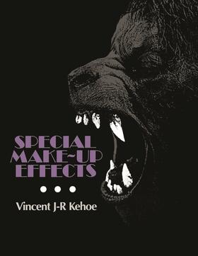 Kehoe |  Special Make-Up Effects | Buch |  Sack Fachmedien